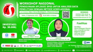 WORKSHOP NASIONAL PENGGUNAAN APLIKASI SPSS UNTUK ANALISIS DATA PENELITIAN DENGAN METODE KORELASIONAL